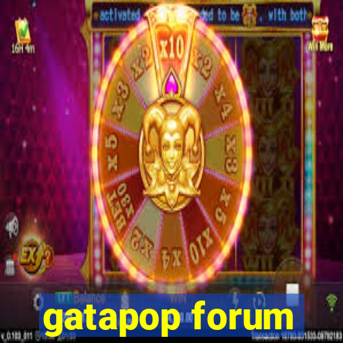 gatapop forum